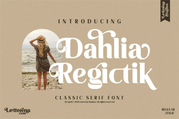 Dahlia Regictik: A Thoughtful Serif for Meaningful Moments
