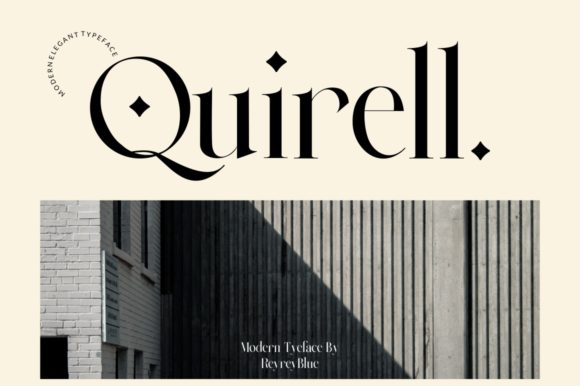 Quirell: A Serif Font That Sets the Tone Before the First Word